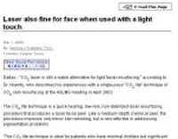 Article: Laser also fine for face when used with a light touch Dr. Niamtu Richmond VA