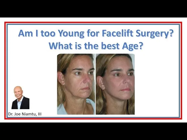 Am I Too Young for a Facelift? What Is The Best Age? Video Thumbnail