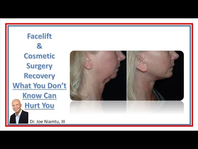Facelift And Cosmetic Surgery Recovery: What You Don't Know Can Hurt You Video Thumbnail